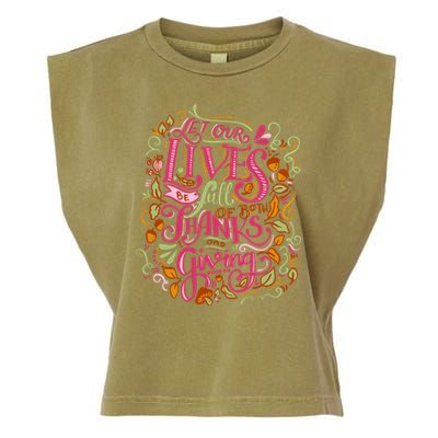 Let Our Lives Be Full Of Both Thanks And Giving Garment-Dyed Women's Muscle Tee