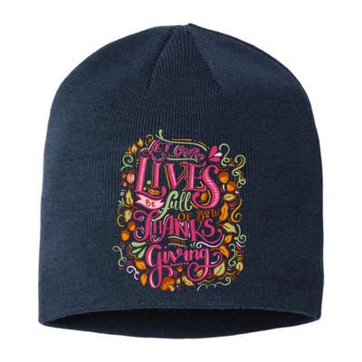 Let Our Lives Be Full Of Both Thanks And Giving Sustainable Beanie