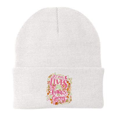 Let Our Lives Be Full Of Both Thanks And Giving Knit Cap Winter Beanie