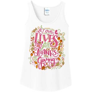 Let Our Lives Be Full Of Both Thanks And Giving Ladies Essential Tank