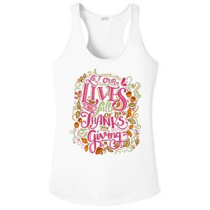 Let Our Lives Be Full Of Both Thanks And Giving Ladies PosiCharge Competitor Racerback Tank