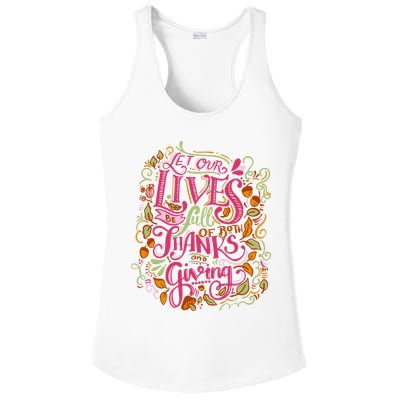 Let Our Lives Be Full Of Both Thanks And Giving Ladies PosiCharge Competitor Racerback Tank