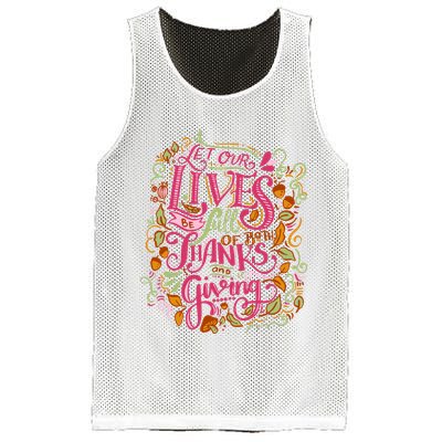 Let Our Lives Be Full Of Both Thanks And Giving Mesh Reversible Basketball Jersey Tank