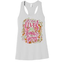 Let Our Lives Be Full Of Both Thanks And Giving Women's Racerback Tank