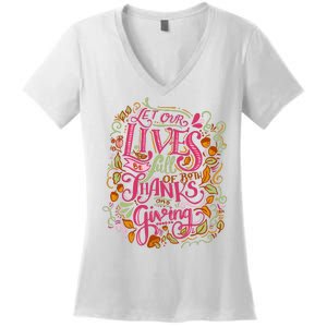 Let Our Lives Be Full Of Both Thanks And Giving Women's V-Neck T-Shirt