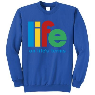 Life On Life's Terms Sobriety Recovery Funny Aa Na Gift Sweatshirt