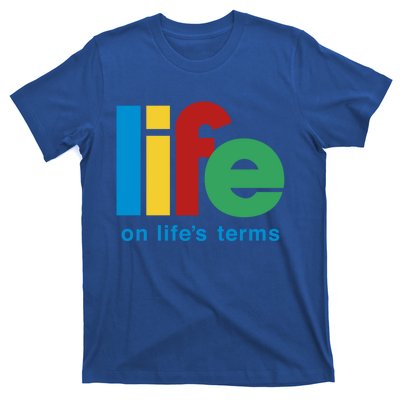 Life On Life's Terms Sobriety Recovery Funny Aa Na Gift T-Shirt