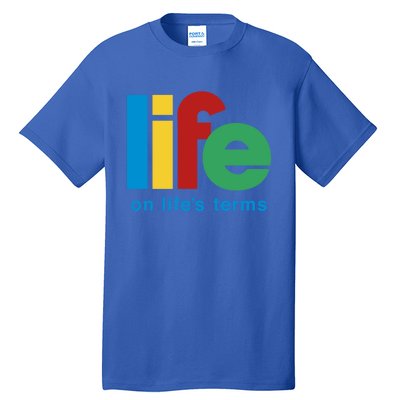 Life On Life's Terms Sobriety Recovery Funny Aa Na Gift Tall T-Shirt