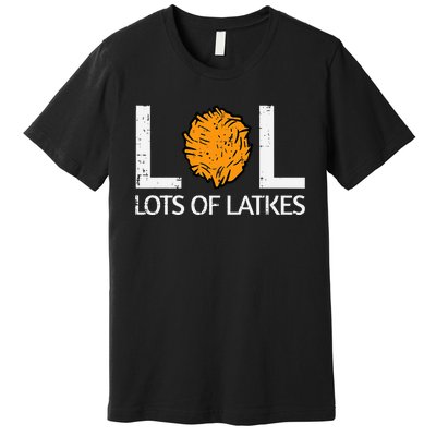 Lots Of Latkes Funny Jew Hanukkah Chanukah  Premium T-Shirt