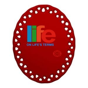 Life On Lifes Terms Narcotics Anonymous Funny Gift Meaningful Gift Na Aa Great Ceramic Oval Ornament