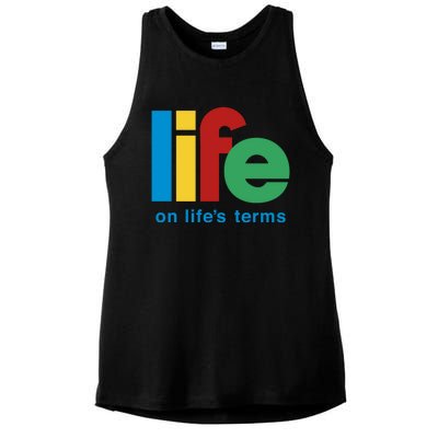 Life On Lifes Terms Sobriety Recovery Funny Aa Na Gift Funny Gift Ladies PosiCharge Tri-Blend Wicking Tank