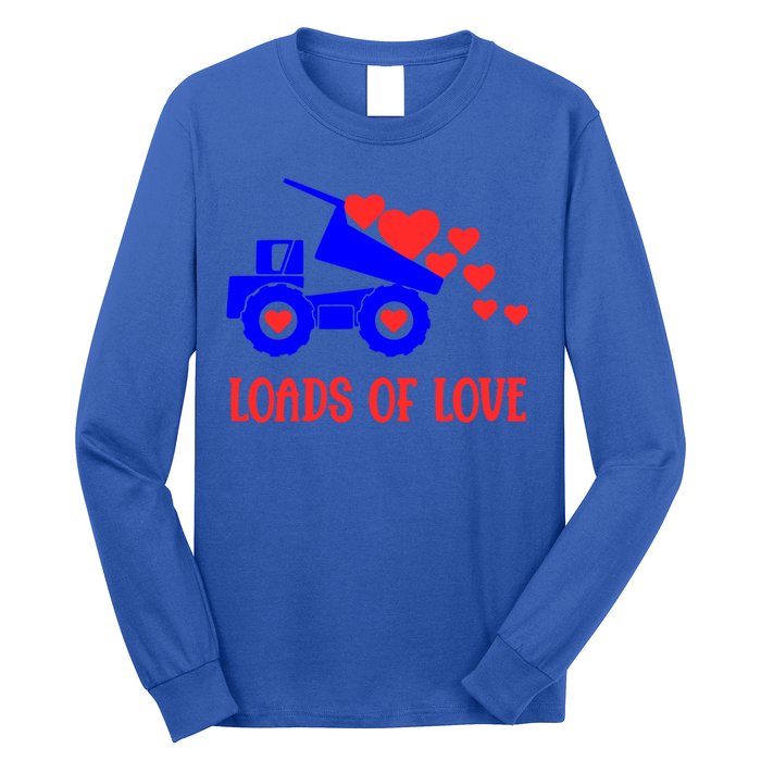 Loads Of Love Truck Driver Friend Friend Valentines Gift Long Sleeve Shirt