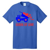 Loads Of Love Truck Driver Friend Friend Valentines Gift Tall T-Shirt