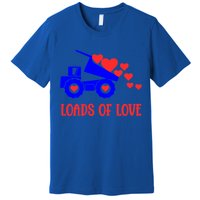 Loads Of Love Truck Driver Friend Friend Valentines Gift Premium T-Shirt