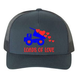 Loads Of Love Truck Driver Friend Friend Valentines Gift Yupoong Adult 5-Panel Trucker Hat