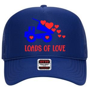 Loads Of Love Truck Driver Friend Friend Valentines Gift High Crown Mesh Back Trucker Hat