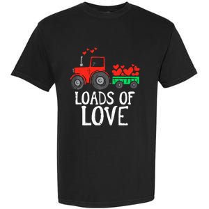 Loads Of Love Tractor Cute Valentines Day Garment-Dyed Heavyweight T-Shirt