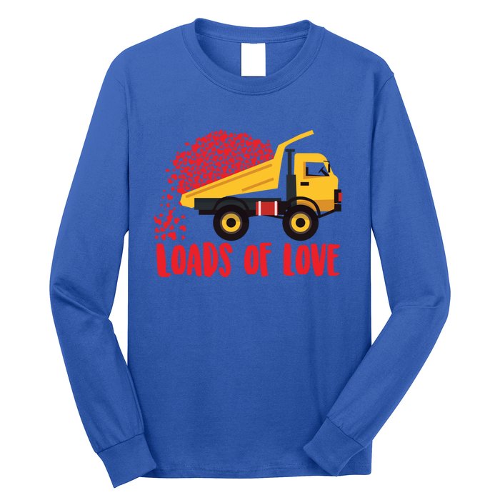 Loads Of Love Cool Construction Funny Gift Long Sleeve Shirt