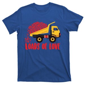 Loads Of Love Cool Construction Funny Gift T-Shirt