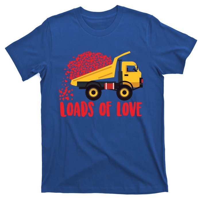 Loads Of Love Cool Construction Funny Gift T-Shirt