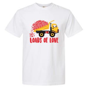 Loads Of Love Cool Construction Funny Gift Garment-Dyed Heavyweight T-Shirt