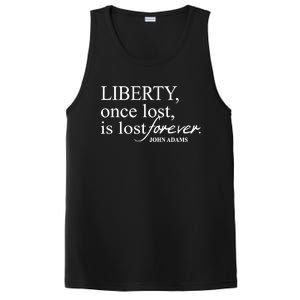 Liberty Once Lost Is Lost Forever John Adams PosiCharge Competitor Tank