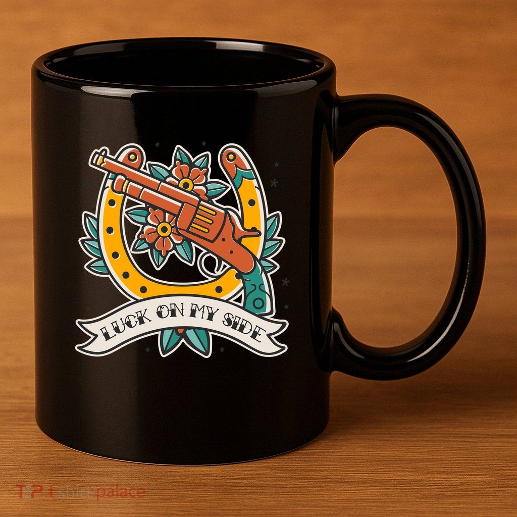 Luck On My Side Gun 11oz C Handle Ceramic Mug