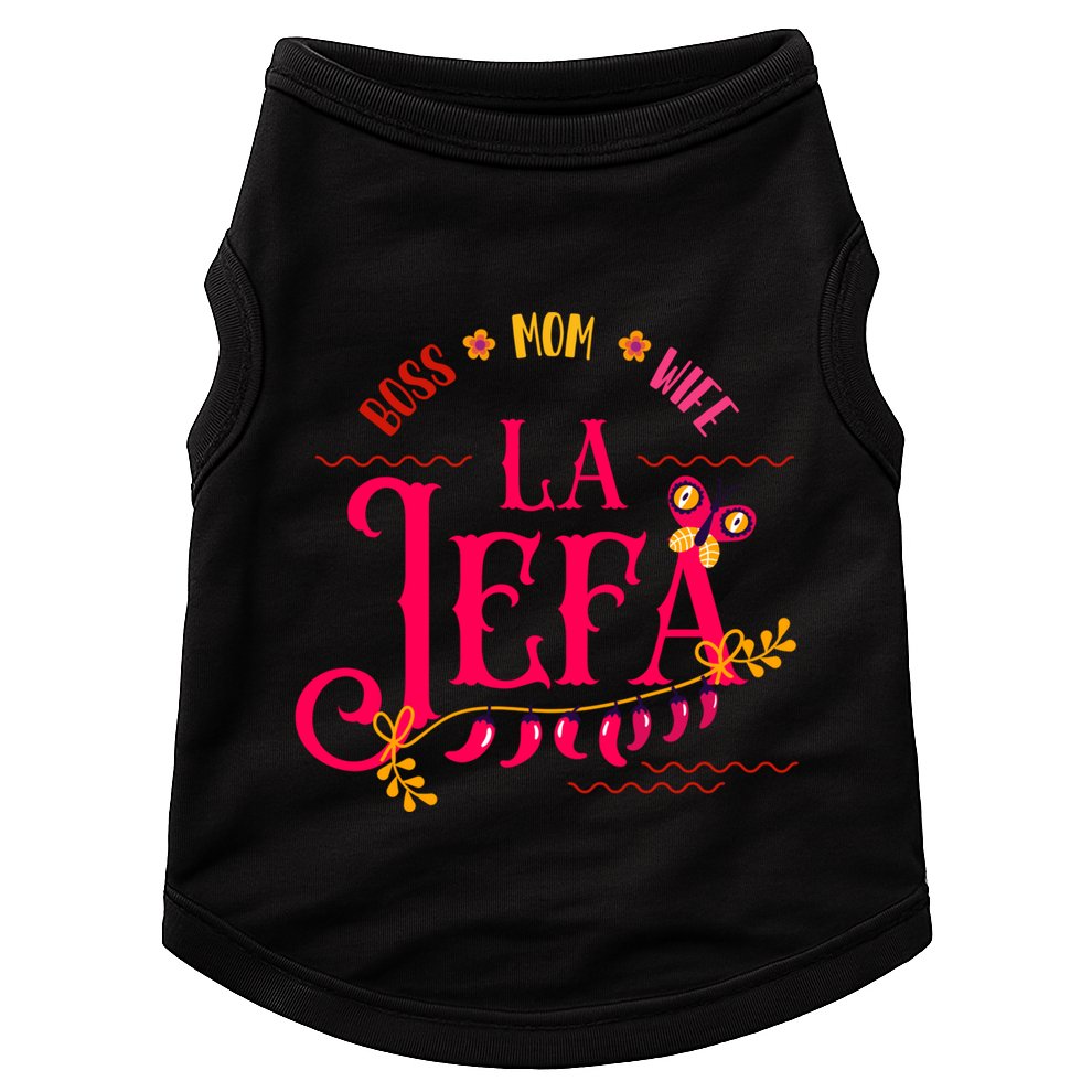 Latin Or Mexican Mothers Day Design Or Boss Mom Wife La Jefa Great Gift Doggie Tank