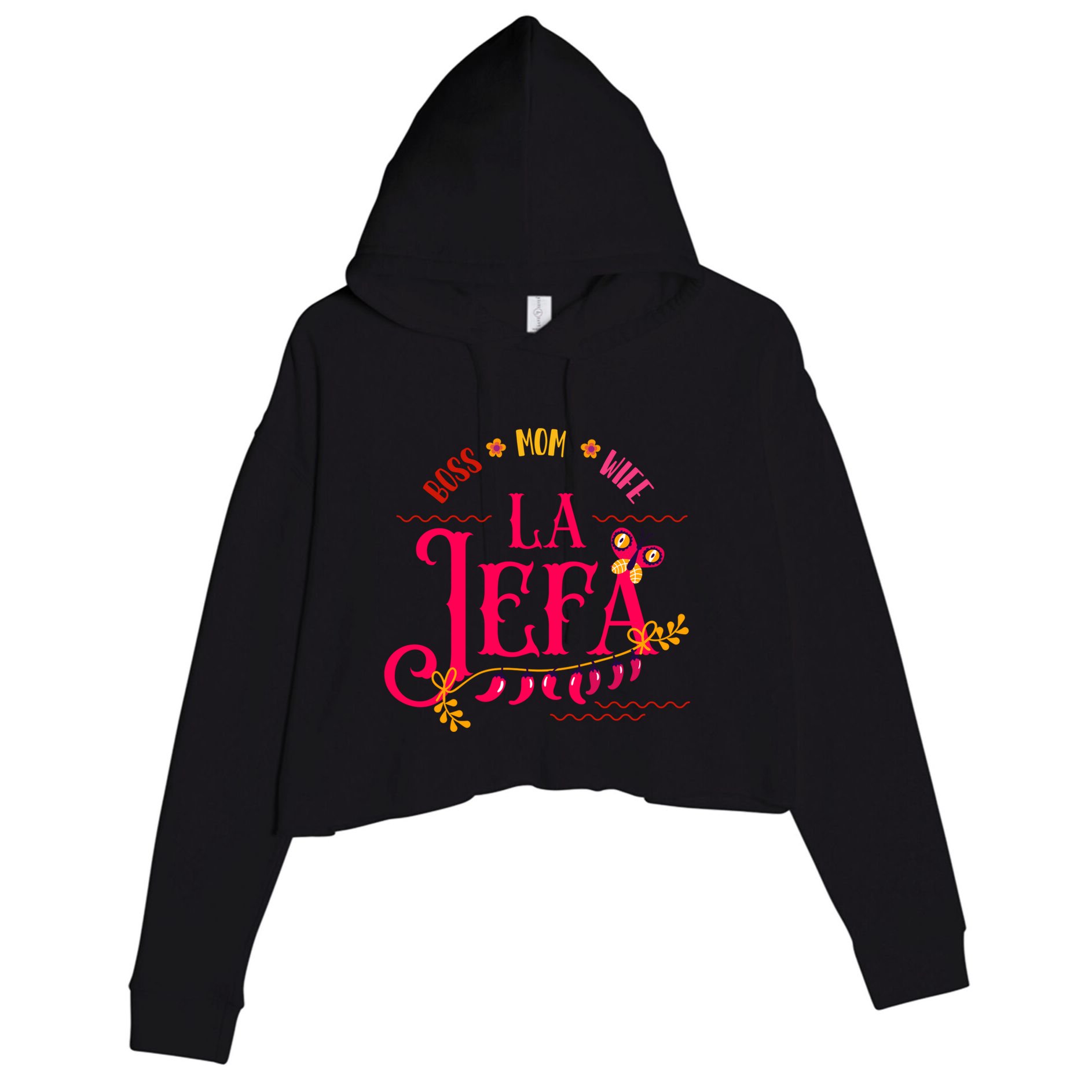 Latin Or Mexican Mothers Day Design Or Boss Mom Wife La Jefa Great Gift Crop Fleece Hoodie