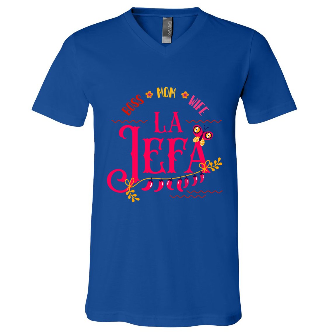 Latin Or Mexican Mothers Day Design Or Boss Mom Wife La Jefa Great Gift V-Neck T-Shirt