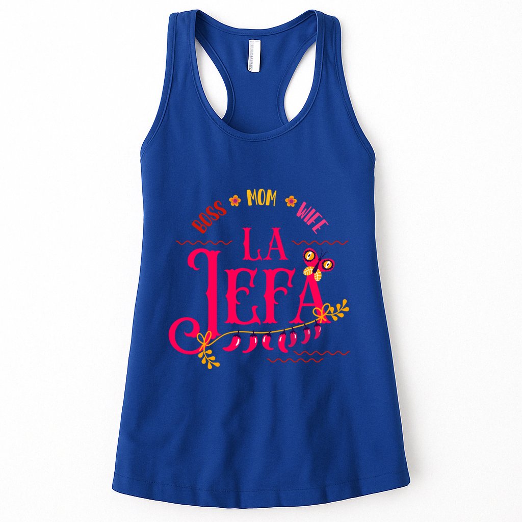 Latin Or Mexican Mothers Day Design Or Boss Mom Wife La Jefa Great Gift Womens Tank Top