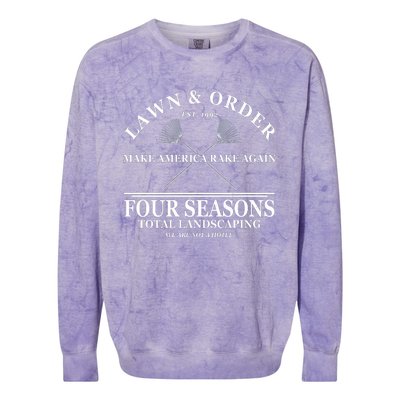 Lawn & Order Make America Rake Again Four Seasons Total Landscaping Colorblast Crewneck Sweatshirt