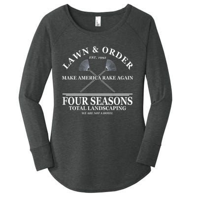 Lawn & Order Make America Rake Again Four Seasons Total Landscaping Women's Perfect Tri Tunic Long Sleeve Shirt