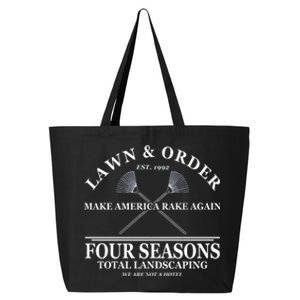 Lawn & Order Make America Rake Again Four Seasons Total Landscaping 25L Jumbo Tote