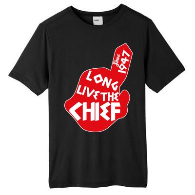 Long Live The Chief Tall Fusion ChromaSoft Performance T-Shirt