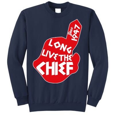 Long Live The Chief Sweatshirt