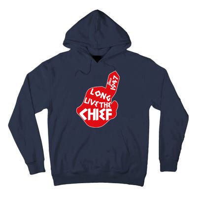 Long Live The Chief Tall Hoodie