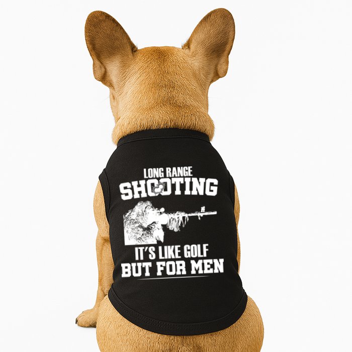 Long Range Shooting It's Like Golf But For Men Doggie Tank