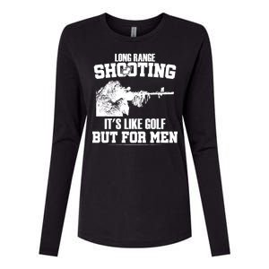 Long Range Shooting It's Like Golf But For Men Womens Cotton Relaxed Long Sleeve T-Shirt