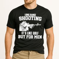 Long Range Shooting It's Like Golf But For Men Performance Shirt