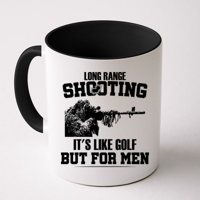 Long Range Shooting It's Like Golf But For Men Mug