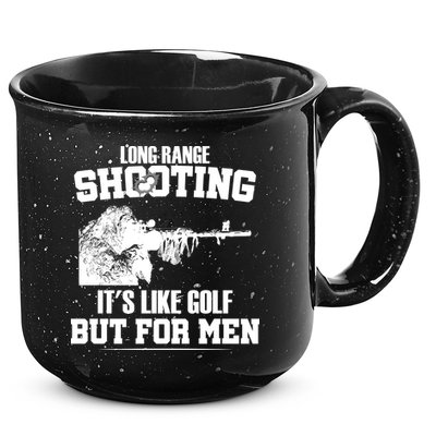 Long Range Shooting It's Like Golf But For Men 15oz Campfire Ceramic Mug