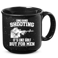 Long Range Shooting It's Like Golf But For Men 15oz Campfire Ceramic Mug
