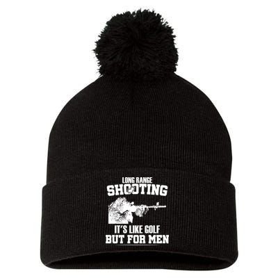 Long Range Shooting It's Like Golf But For Men Pom Pom 12in Knit Beanie