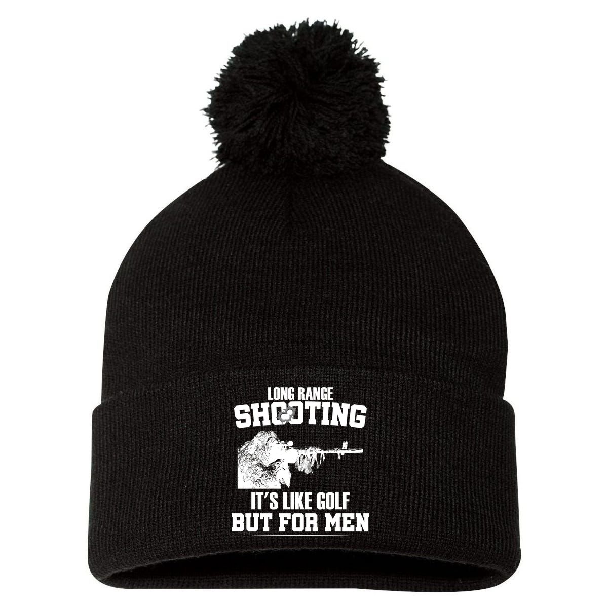 Long Range Shooting It's Like Golf But For Men Pom Pom 12in Knit Beanie