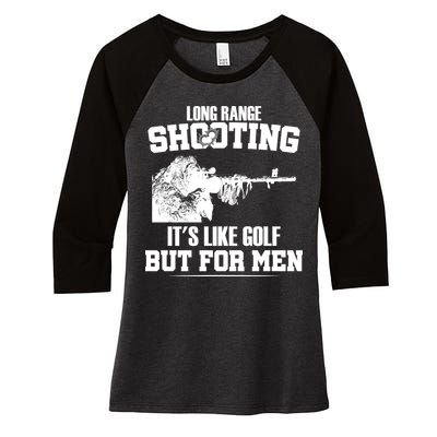 Long Range Shooting It's Like Golf But For Men Women's Tri-Blend 3/4-Sleeve Raglan Shirt