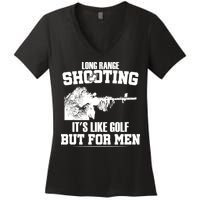 Long Range Shooting It's Like Golf But For Men Women's V-Neck T-Shirt
