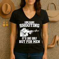 Long Range Shooting It's Like Golf But For Men Women's V-Neck T-Shirt