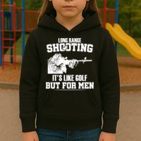 Long Range Shooting It's Like Golf But For Men Kids Hoodie
