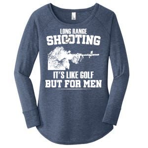 Long Range Shooting It's Like Golf But For Men Women's Perfect Tri Tunic Long Sleeve Shirt